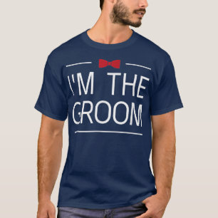 Im Groom Rot Bogen Krawatte Trauzeuge Crew Team Ba T-Shirt