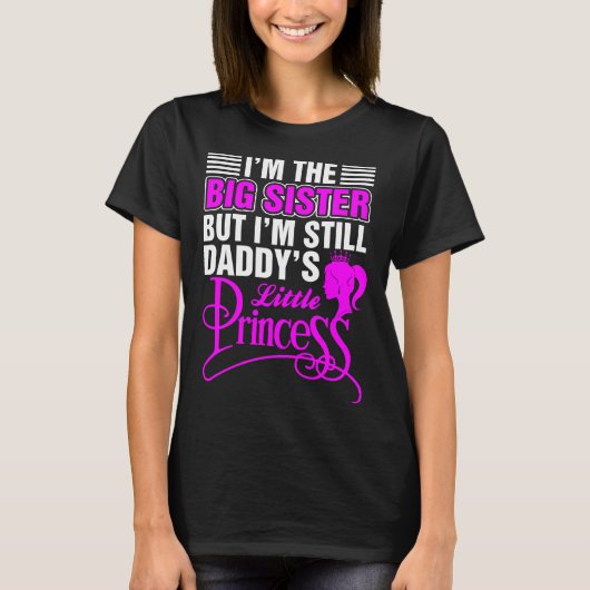 Im Großen Schwindel, aber Daddys Little Prinzessin T-Shirt (Vorderseite)