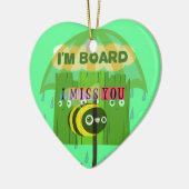 Im Großen und Ganzen vermisse ich dich Keramik Ornament (Links)