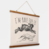 I'm Hare For It Punny Bunny Encouraging Wandteppich Mit Holzrahmen (Gewinkelt)