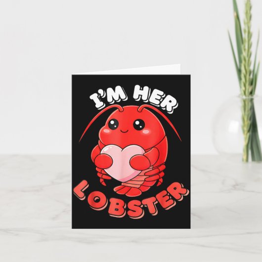 I'm Her Lobster Matching Couple Valentine's Day Wo Karte (Vorderseite)