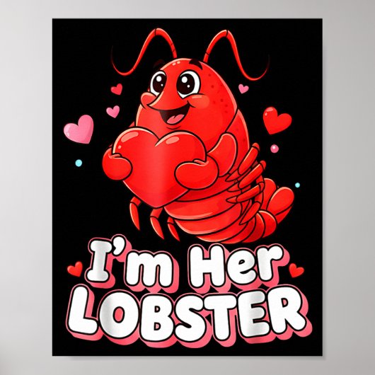 I'm Her Lobster Matching Couple Valentine's Day Wo Poster (Vorne)