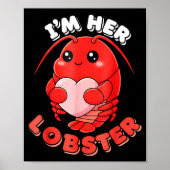 I'm Her Lobster Matching Couple Valentine's Day Wo Poster (Vorne)