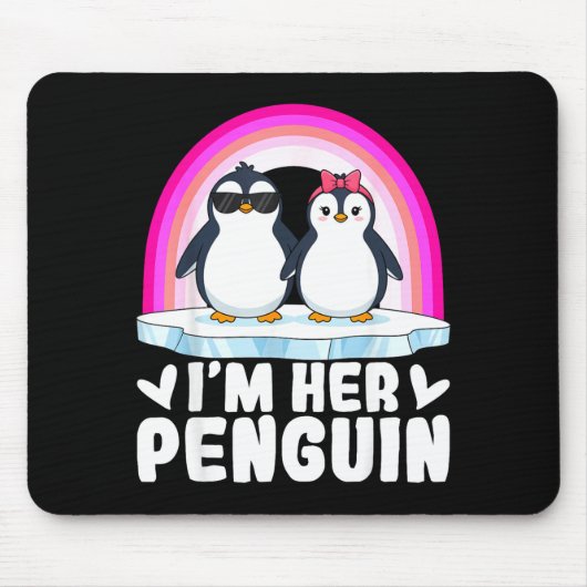 I'm Her Penguin Matching Couple Valentine Love Hea Mousepad (Vorne)
