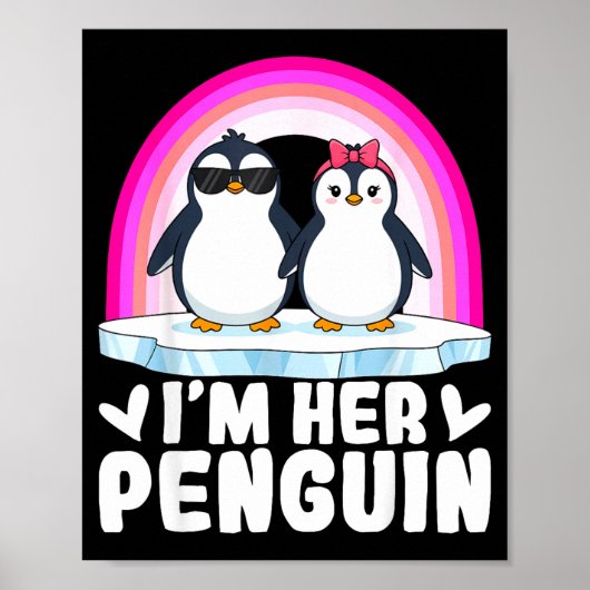 I'm Her Penguin Matching Couple Valentine Love Hea Poster (Vorne)