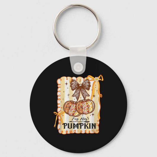 I'm Her Pumpkin Cherry Couple Coquette Bow Fall Th Schlüsselanhänger (Vorderseite)