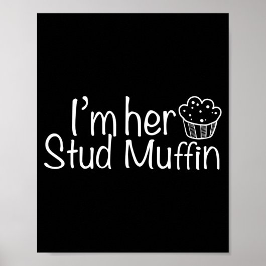 Im Her Stud Muffin Funny Couples Valentine Day App Poster (Vorne)