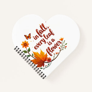 "Im Herbst ist jedes Leaf eine Blume" Notizblock