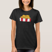 I'm Here Because I Was Told There Would Be Chicken T-Shirt (Vorderseite)