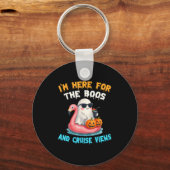 I'm Here For The Boos And Cruise Views Halloween C Schlüsselanhänger (Vorderseite)