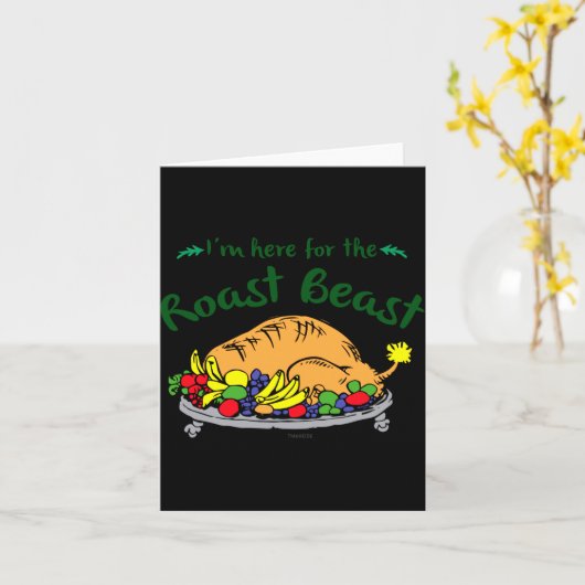 Im Here For The Roast Quote Karte (Gelbe Blume)