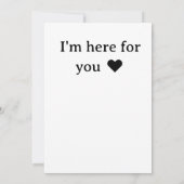 "I'm Here For You" Inspirational Support & Friends Einladung (Rückseite)