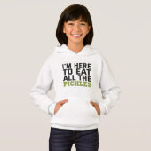 I'm here to Eat all Pickles Funny Vegan Lovers Hoodie (Vorne ganz)