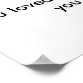 Im Himmel wird die Katze, die du liebst, dich begr Poster (Ecke)