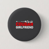 I'm His Cougar Girlfriend Funny Matching Couples Q Button (Vorderseite)