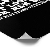 I'm Ied Up Not Looking For New Bffs Poster (Ecke)