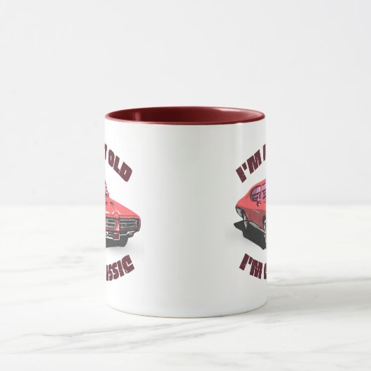 IM IM CLASSIC FUNNY CAR SLOGAN NICHT ALT TASSE (Zentrum)