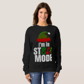 I'm in StELF mode Cute Christmas Elf Hat Elf Chris Sweatshirt (Vorne ganz)