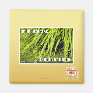 im in ur Gras Magnet
