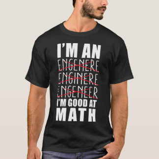 Im Ingenieur im Good In Mathe Tiere zeigen Sprung T-Shirt