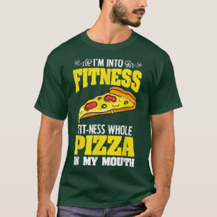 Im Innen der Fitness Pizzaholie pizzaolisch für ei T-Shirt