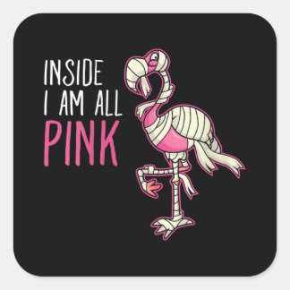 Im Inneren bin ich ganz rosa Flamingo | Funny Flam Quadratischer Aufkleber