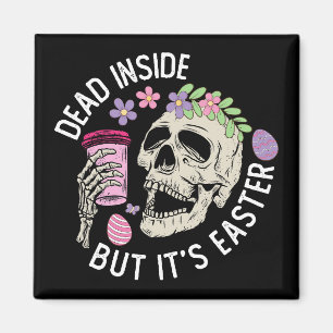 Im Inneren ist es tot, aber es sind Ostereier Magnet