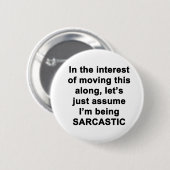 Im Interesse der Bewegung dieses entlang… Button (Vorne & Hinten)