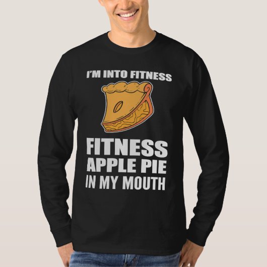 I'm into Fitness Foodie or Baker T-Shirt (Vorderseite)