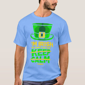 Im Irischen machen wir das nicht, was Calm hing Le T-Shirt