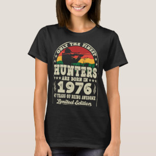 Im Jahr 1976 sind die besten Jäger Geboren. T-Shirt