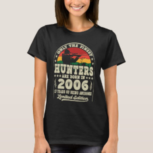 Im Jahr 2006 ist die Hirschjagd am 17. Geboren T-Shirt