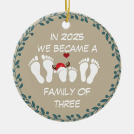 Im Jahr 2025 wurden wir eine Familie von drei Keramik Ornament