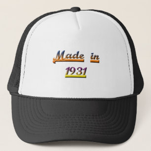 IM JAHRE 1931 GEMACHT TRUCKERKAPPE