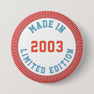 Im Jahre 2003 gemacht Button