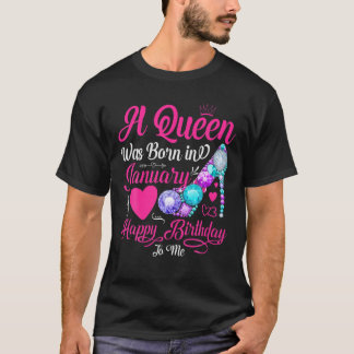 Im Januar war eine Königin Geboren, die mir zum Ge T-Shirt
