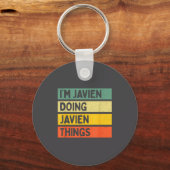 I'm Javien Doing Javien Things Funny D Quote Schlüsselanhänger (Vorderseite)