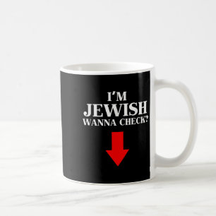 Im Jewish Wanna Karo Funny Jewish Kaffeetasse