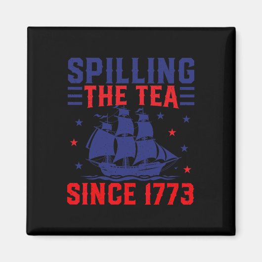 Im Juli, der Tee seit 1773 ausbreitet Magnet (Vorne)