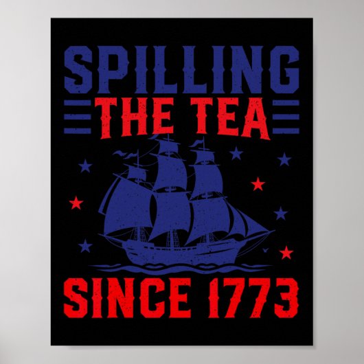 Im Juli, der Tee seit 1773 ausbreitet Poster (Vorne)