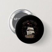 Im Juli die Teeausbreitung seit 1773 Geschichte Le Button (Vorne & Hinten)