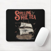 Im Juli die Teeausbreitung seit 1773 Geschichte Le Mousepad (Mit Mouse)