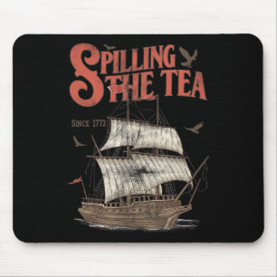 Im Juli die Teeausbreitung seit 1773 Geschichte Le Mousepad