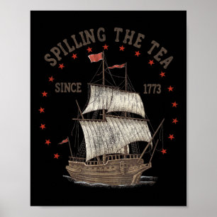 Im Juli die Teeausbreitung seit 1773 Geschichte Le Poster