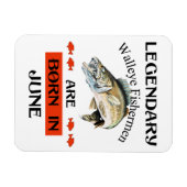 Im Juni sind die Fischer der legendären Walleye Ge Magnet (Horizontal)