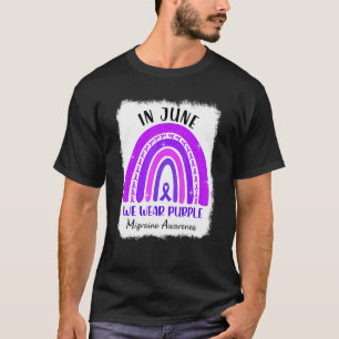 Im Juni tragen wir lila Migränebewusstsein Lila R T-Shirt