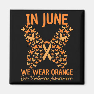 im Juni tragen wir Orange für das Bewusstsein Schm Magnet