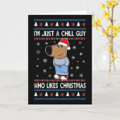 I'm Just A Chill Guy Who Likes Christmas Ugly Swea Karte (Gelbe Blume)