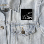 I'm just a fabulous person! button (Beispiel)