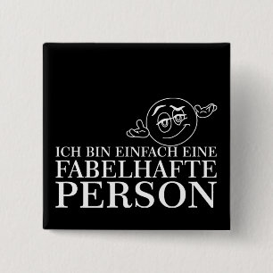 I'm just a fabulous person! button